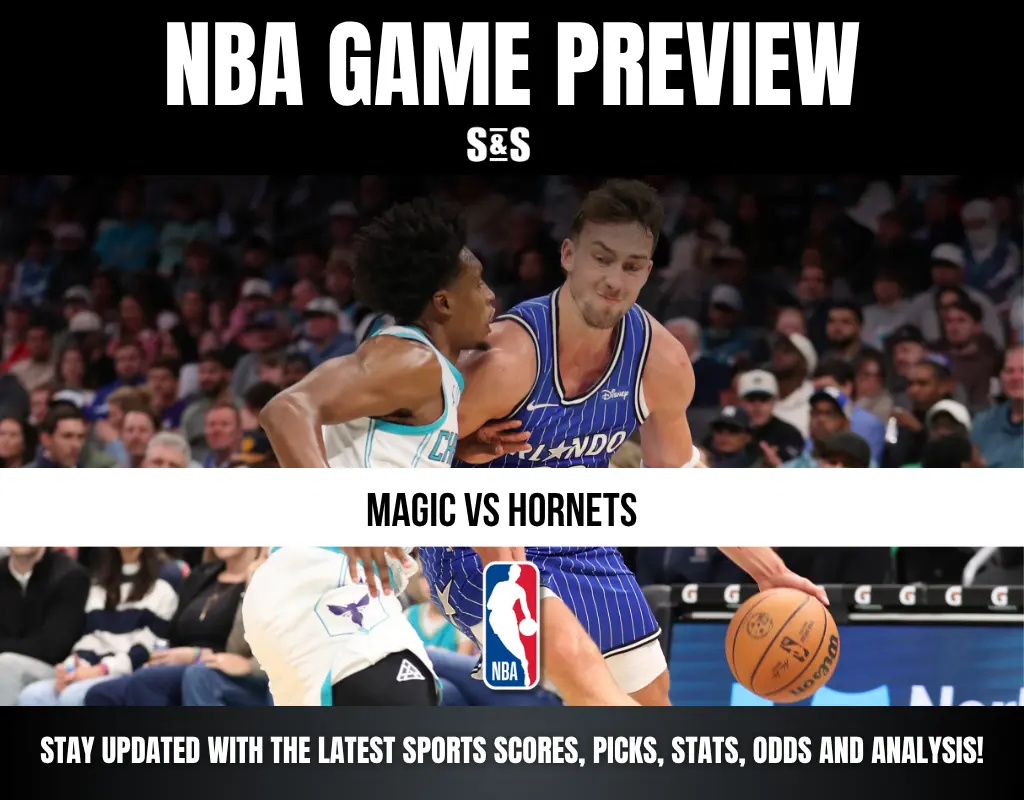 NBA GAME PREVIEW - MAGIC VS HORNETS. STAY UPDATED WITH THE LATEST SPORTS SCORES, PICKS, STATS, ODDS AND ANALYSIS!