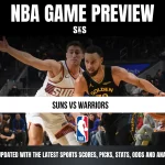 NBA GAME PREVIEW: SUNS VS WARRIORS - STAY UPDATED WITH THE LATEST SPORTS SCORES, PICKS, STATS, ODDS AND ANALYSIS!