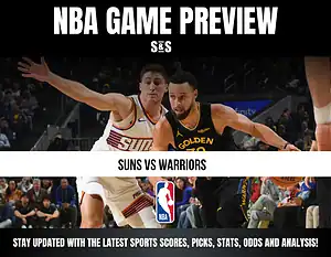 NBA GAME PREVIEW: SUNS VS WARRIORS - STAY UPDATED WITH THE LATEST SPORTS SCORES, PICKS, STATS, ODDS AND ANALYSIS!