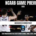 NCAAB GAME PREVIEW: Michigan vs Connecticut. Stay updated with the latest sports scores, picks, stats, odds and analysis!