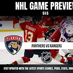 NHL Game Preview: Panthers vs Rangers. Stay updated with the latest sports scores, picks, stats, odds and analysis.