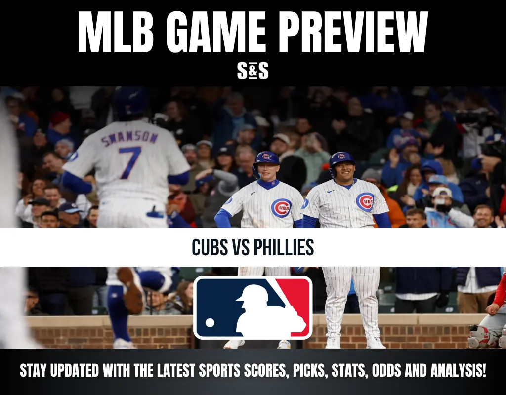 MLB Game Preview: Cubs vs Phillies - Stay updated with the latest sports scores, picks, stats, odds and analysis!