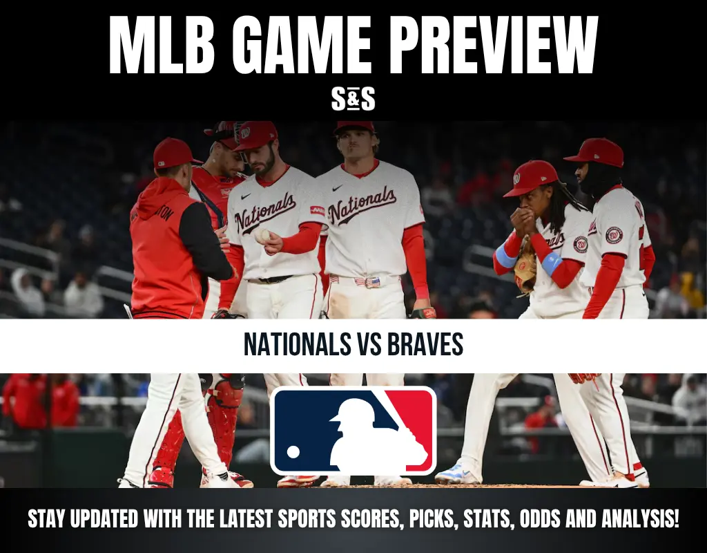 MLB Game Preview featuring the Nationals vs Braves, with a call to stay updated on sports scores, picks, stats, odds, and analysis.