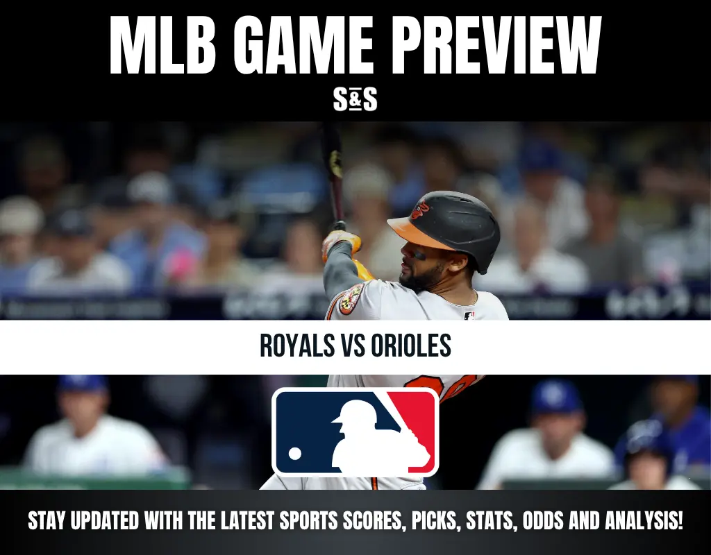 MLB Game Preview graphic featuring the matchup between the Royals and Orioles.