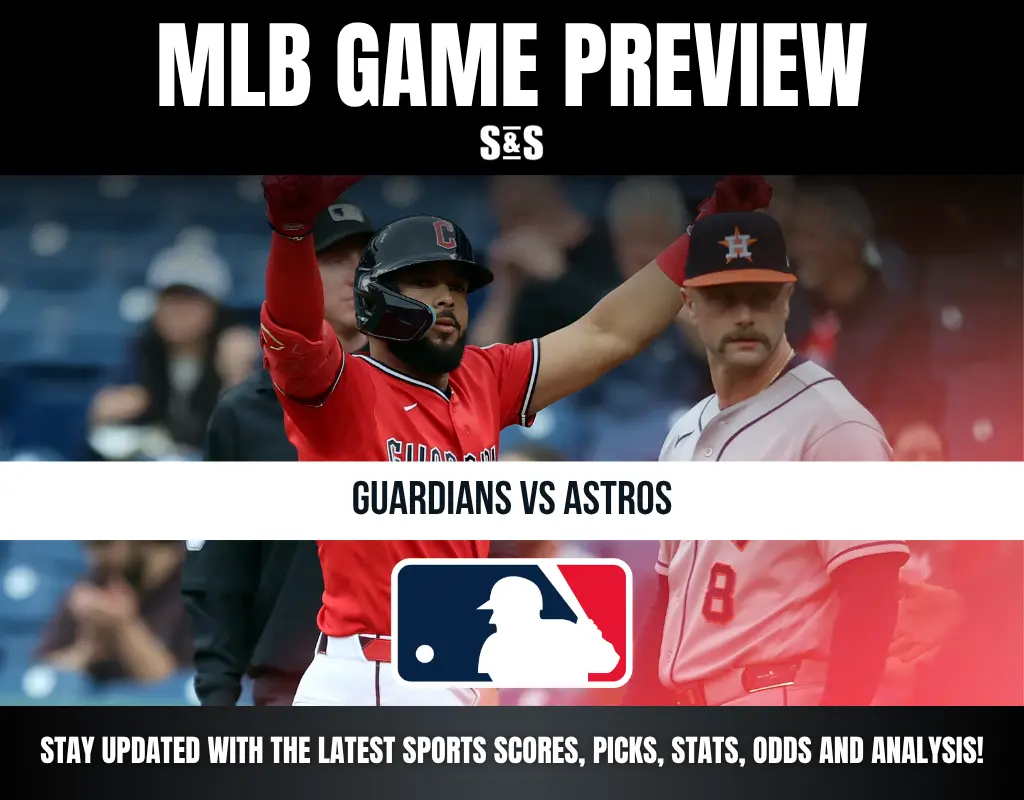 MLB Game Preview: Guardians vs Astros. Stay updated with the latest sports scores, picks, stats, odds and analysis.