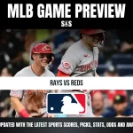 MLB Game Preview: Rays vs Reds. Stay updated with the latest sports scores, picks, stats, odds, and analysis!