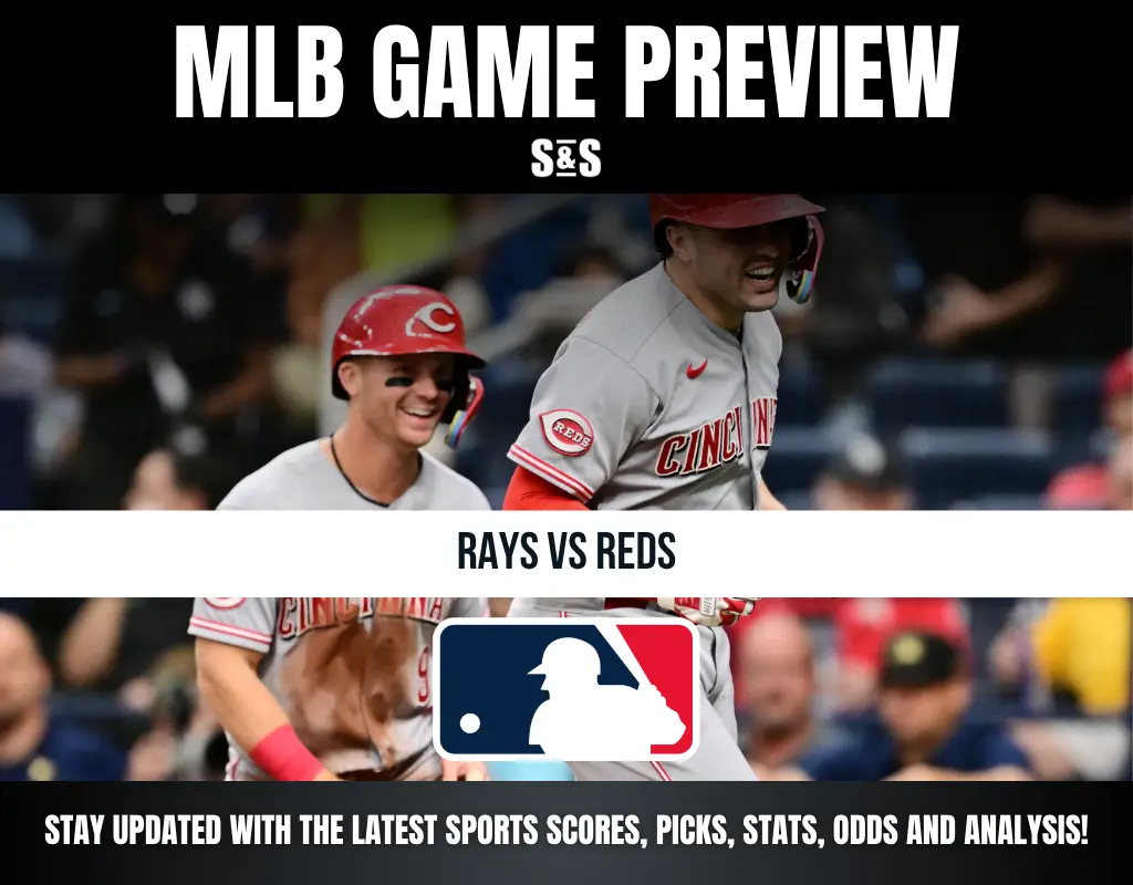 MLB Game Preview: Rays vs Reds. Stay updated with the latest sports scores, picks, stats, odds, and analysis!