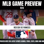 MLB game preview for Red Sox vs Yankees with players on the field, featuring the MLB logo and sports update text.