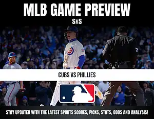 MLB Game Preview featuring Cubs vs. Phillies with a call to stay updated on the latest sports scores, picks, stats, odds, and analysis.
