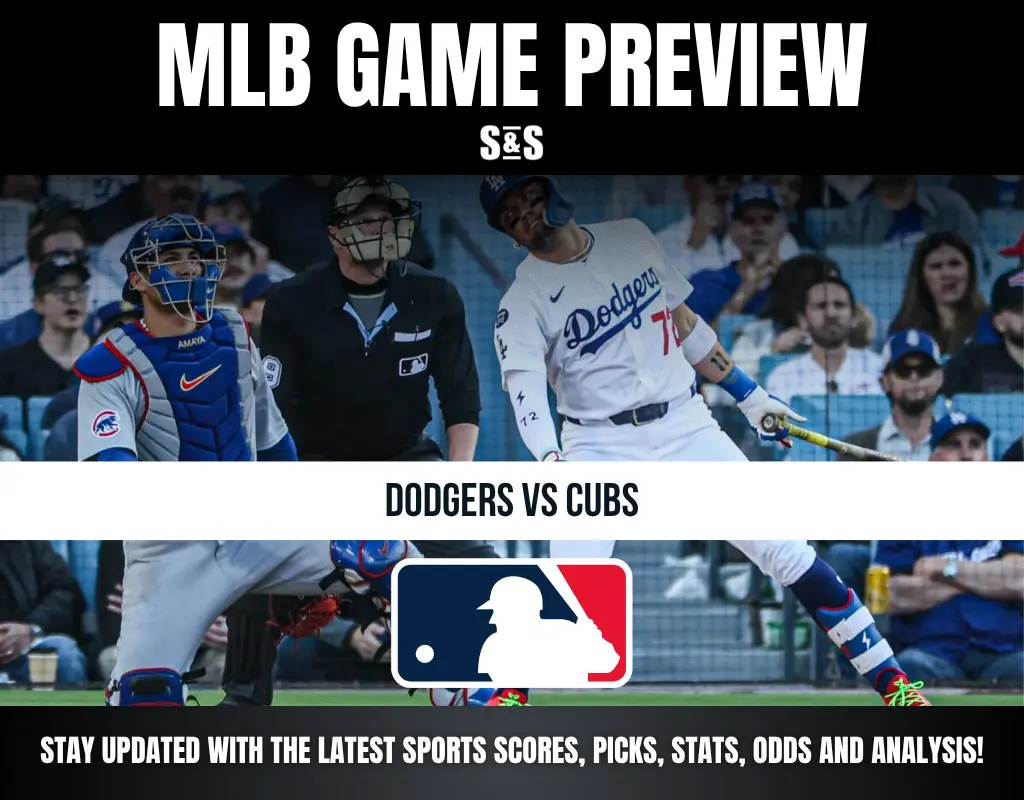 MLB Game Preview featuring the Dodgers vs Cubs, with promotional text to stay updated on sports scores, picks, stats, odds, and analysis.