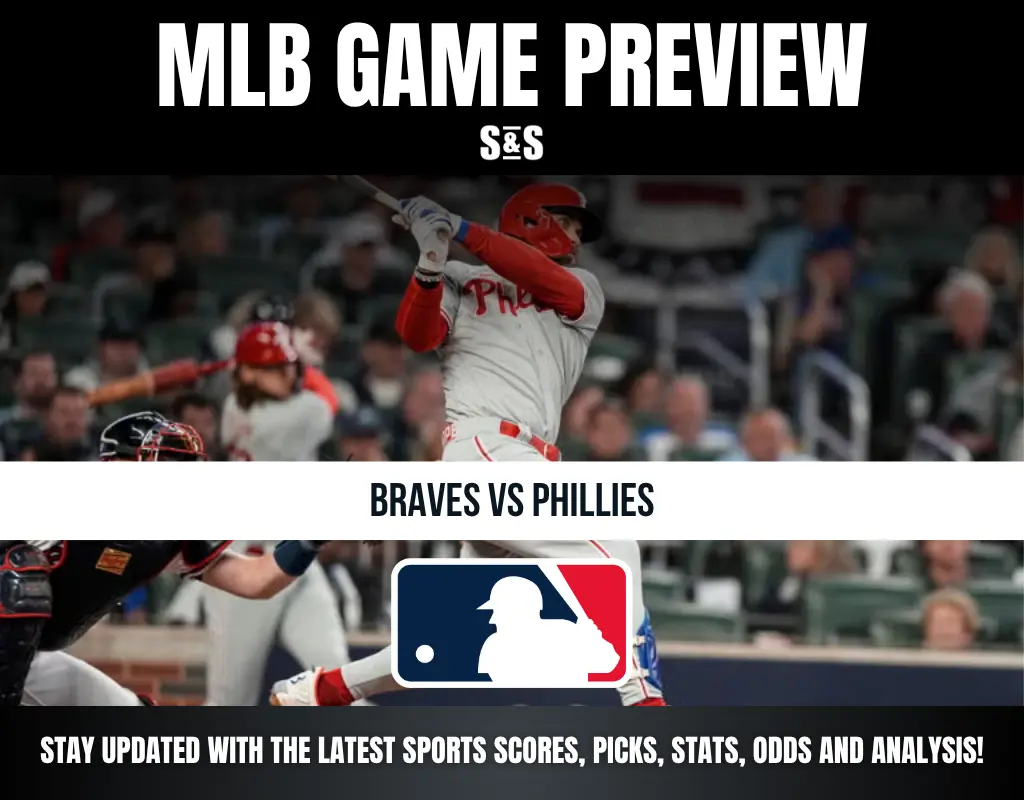 MLB Game Preview: Braves vs Phillies, with text encouraging updates on sports scores, picks, stats, odds, and analysis.