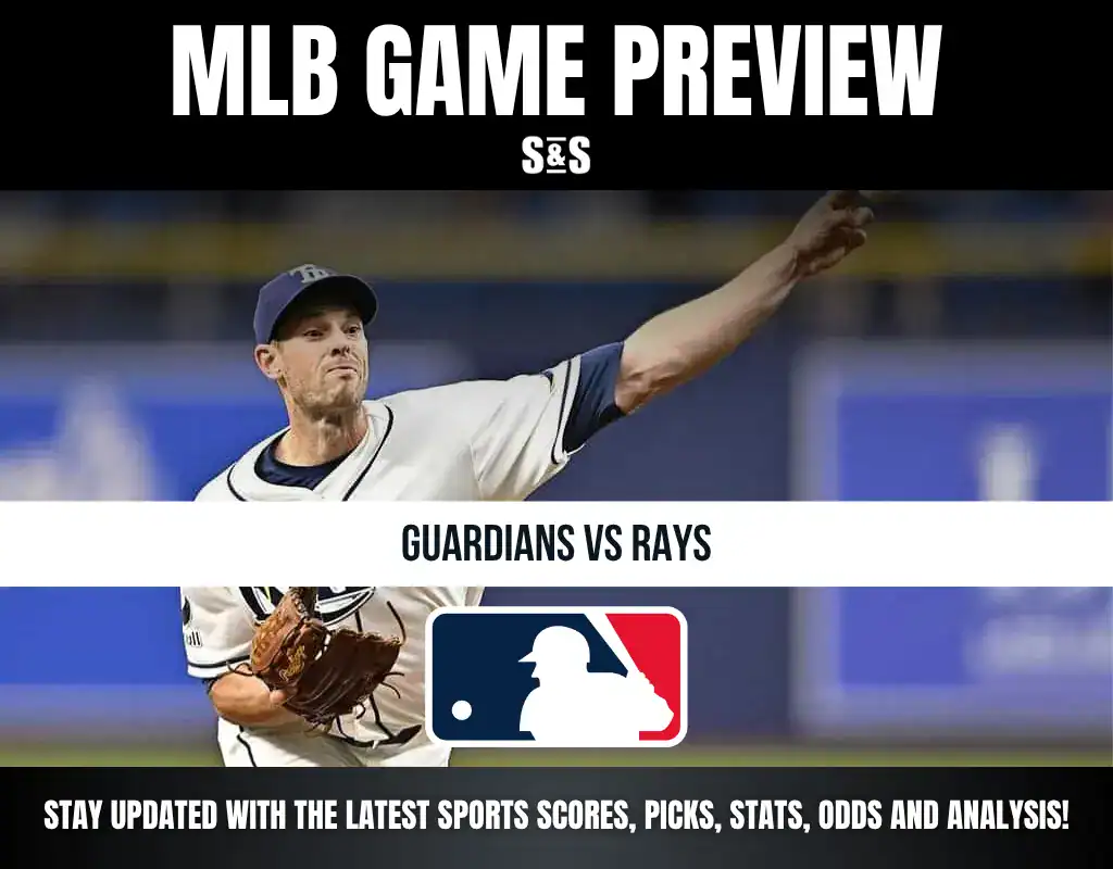 MLB Game Preview: Guardians vs Rays, stay updated with the latest sports scores, picks, stats, odds and analysis.