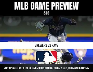 MLB Game Preview featuring Brewers vs Rays, with a focus on sports updates including scores, picks, stats, odds, and analysis.
