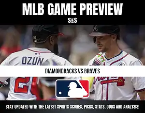 MLB Game Preview: Diamondbacks vs Braves. Stay updated with the latest sports scores, picks, stats, odds and analysis.