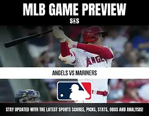 MLB Game Preview featuring Angels vs Mariners, with an image of a player swinging a bat.