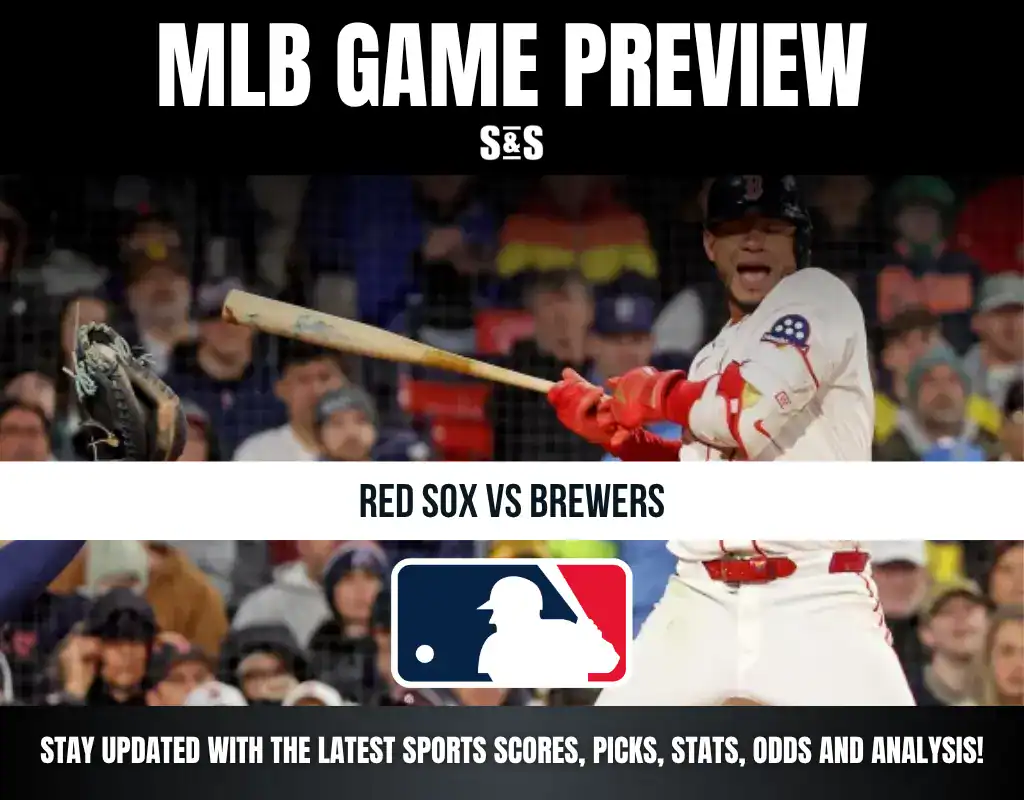 MLB Game Preview featuring a player from the Red Sox hitting a baseball, with text for Red Sox vs Brewers and an invitation to stay updated with sports scores, picks, stats, odds, and analysis.