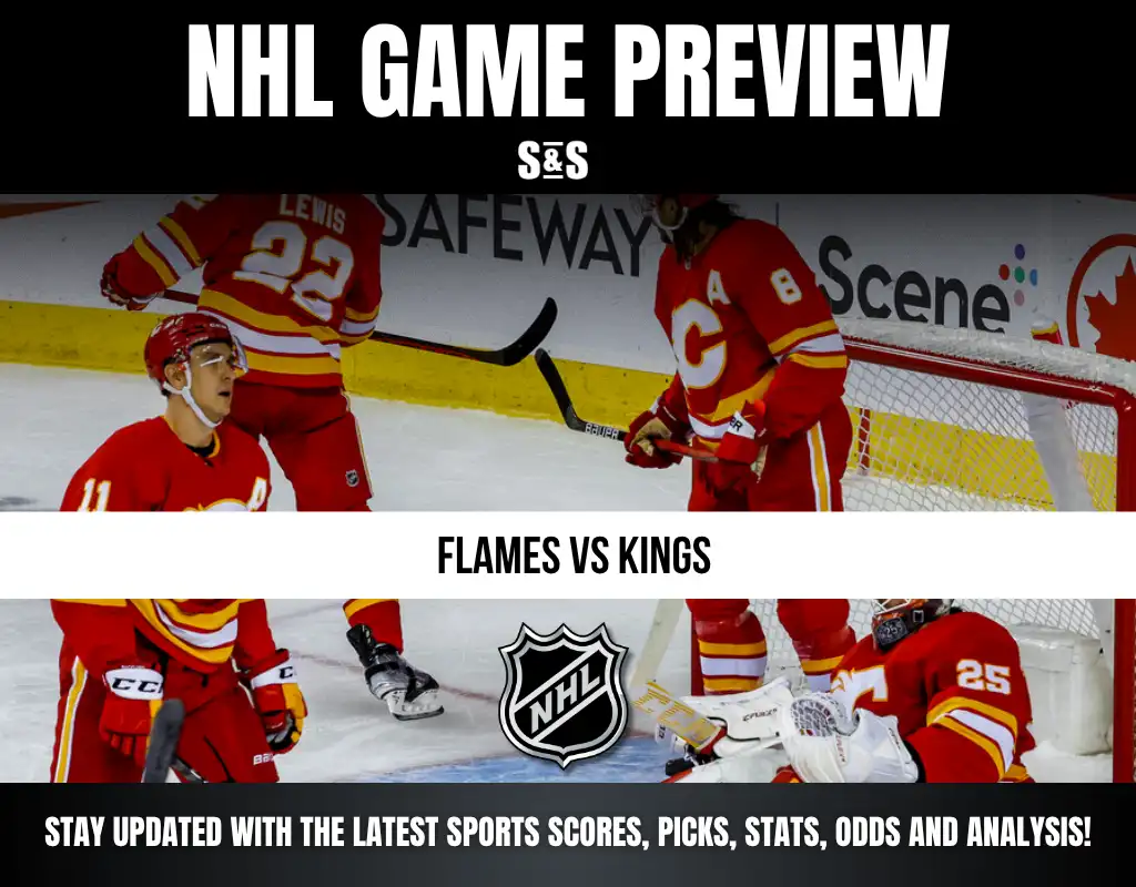 NHL Game Preview for Flames vs Kings. Stay updated with the latest sports scores, picks, stats, odds and analysis!