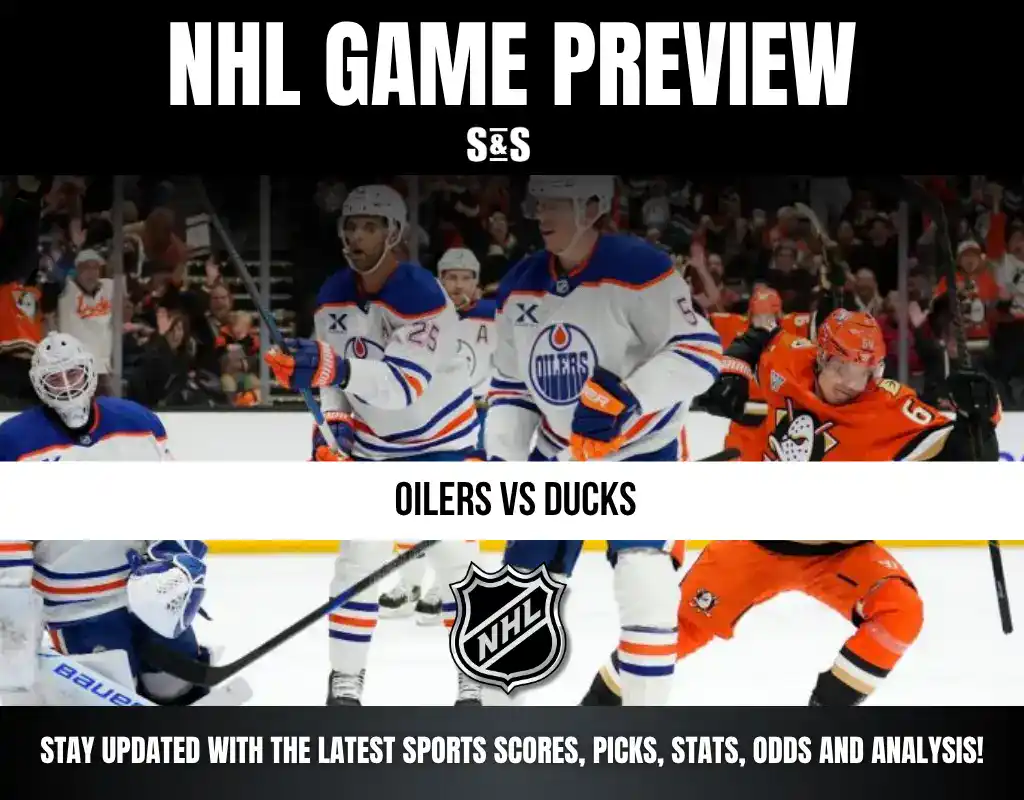 NHL Game Preview featuring a matchup between the Oilers and Ducks, with a request to stay updated on sports scores, picks, stats, odds, and analysis.