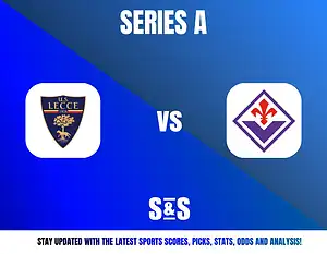 Series A matchup between U.S. Lecce and Fiorentina, with a call to stay updated on sports scores, picks, stats, odds, and analysis.