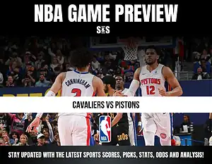 NBA GAME PREVIEW with the teams Cavaliers vs Pistons.