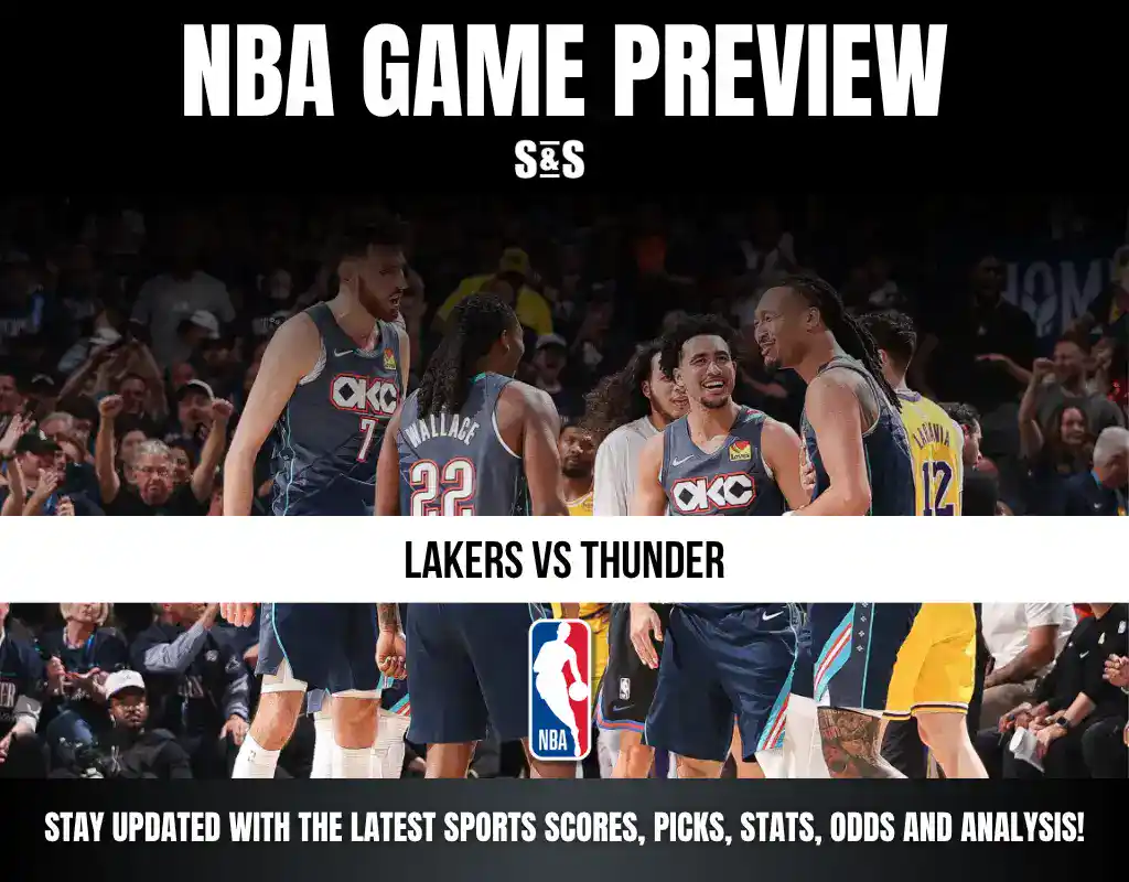 NBA GAME PREVIEW featuring Lakers vs Thunder, with a note to stay updated with the latest sports scores, picks, stats, odds and analysis.