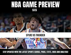 NBA Game Preview: Spurs vs Thunder. Stay updated with the latest sports scores, picks, stats, odds, and analysis!