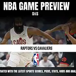 NBA game preview featuring the matchup between the Raptors and Cavaliers, with images representing both teams and a call to stay updated with sports scores, picks, stats, odds, and analysis.