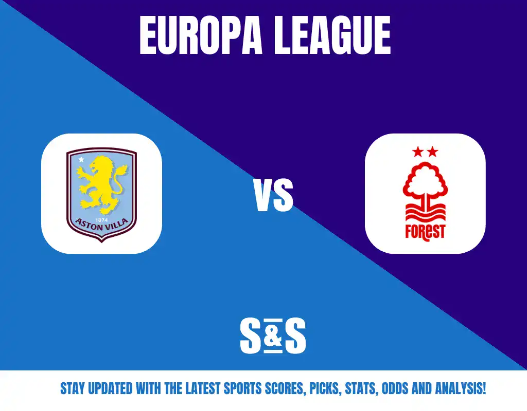 Europa League graphic featuring logos of Aston Villa and Nottingham Forest with a call to stay updated on sports scores, picks, stats, odds, and analysis.