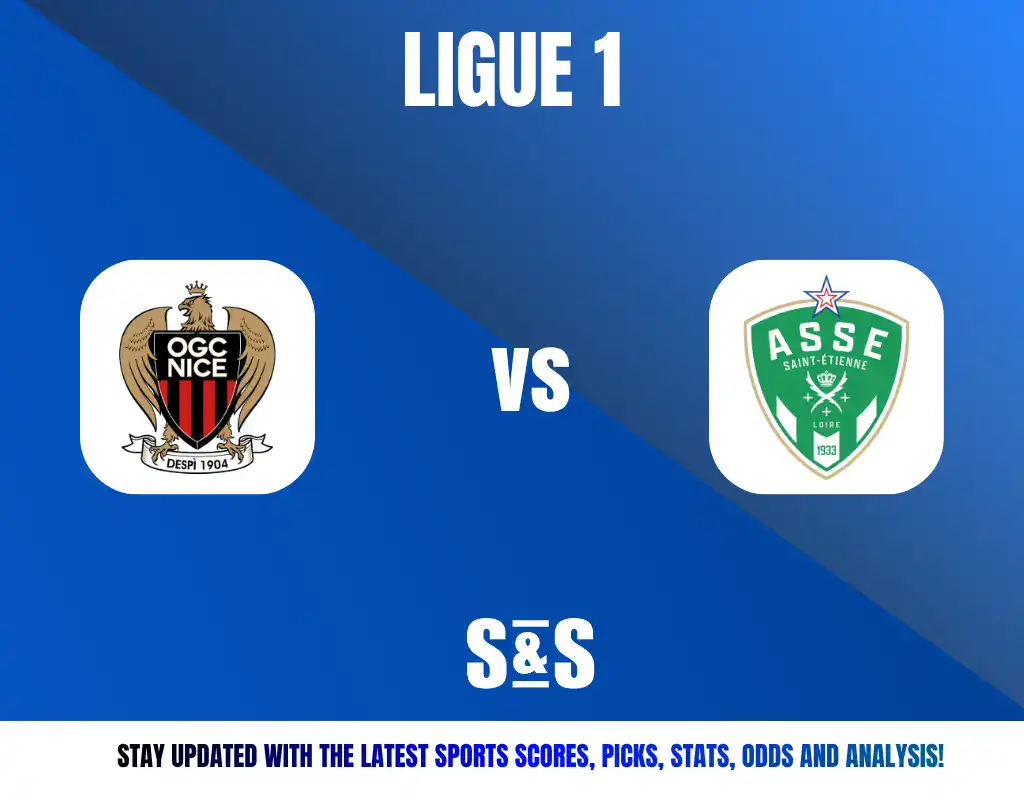 Ligue 1: OGC Nice vs ASSE Saint-Étienne. Stay updated with the latest sports scores, picks, stats, odds and analysis!