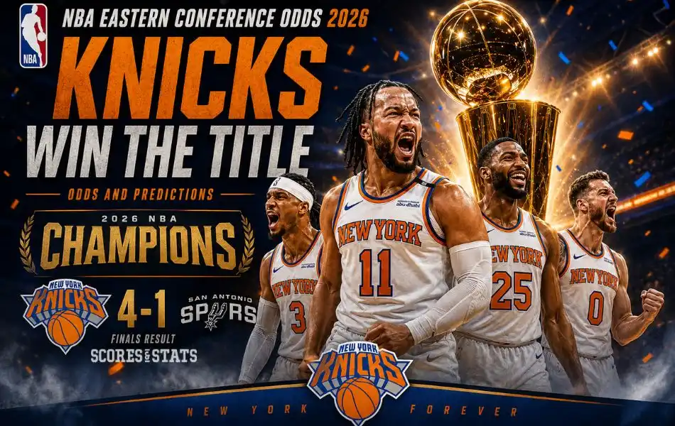 NBA Eastern Conference Odds 2026 Knicks Win Title