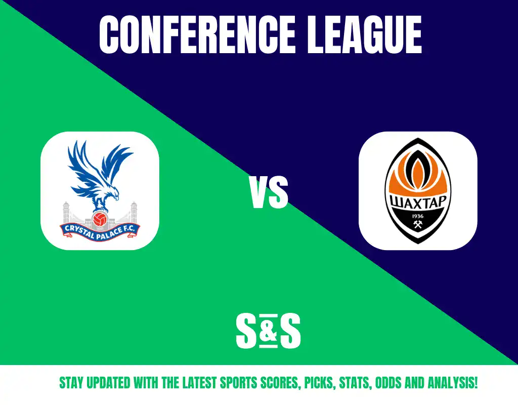 Conference League match preview featuring the logos of Crystal Palace and Shakhtar Donetsk, with a call to stay updated on the latest sports scores and analysis.