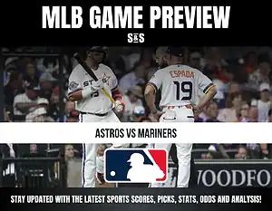 MLB Game Preview featuring a matchup between the Astros and Mariners, with a focus on staying updated with the latest sports scores, picks, stats, odds, and analysis.