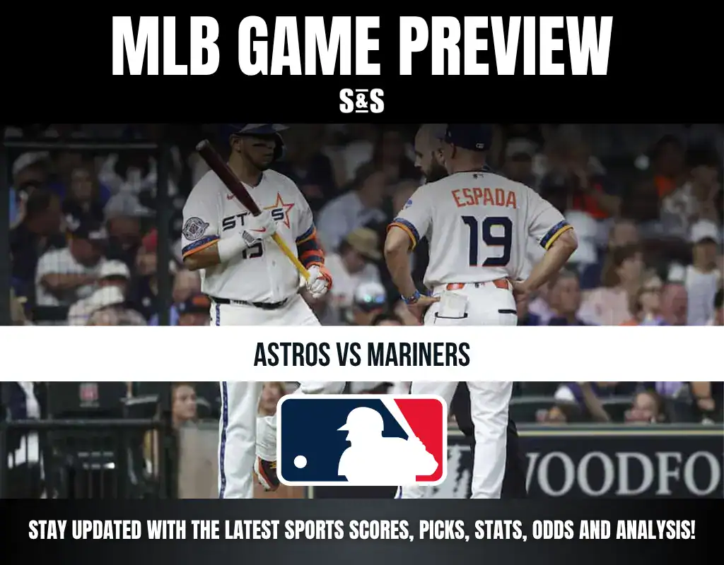 MLB Game Preview featuring a matchup between the Astros and Mariners, with a focus on staying updated with the latest sports scores, picks, stats, odds, and analysis.