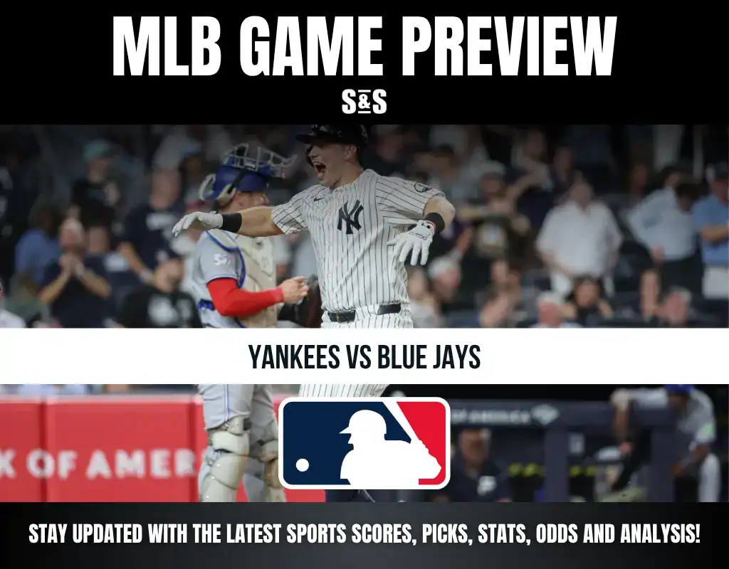 MLB Game Preview: Yankees vs Blue Jays - Stay updated with the latest sports scores, picks, stats, odds and analysis.