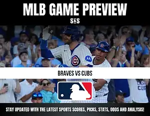 MLB Game Preview featuring Braves vs. Cubs with a crowd in the background, highlighting updates on sports scores, picks, stats, odds, and analysis.