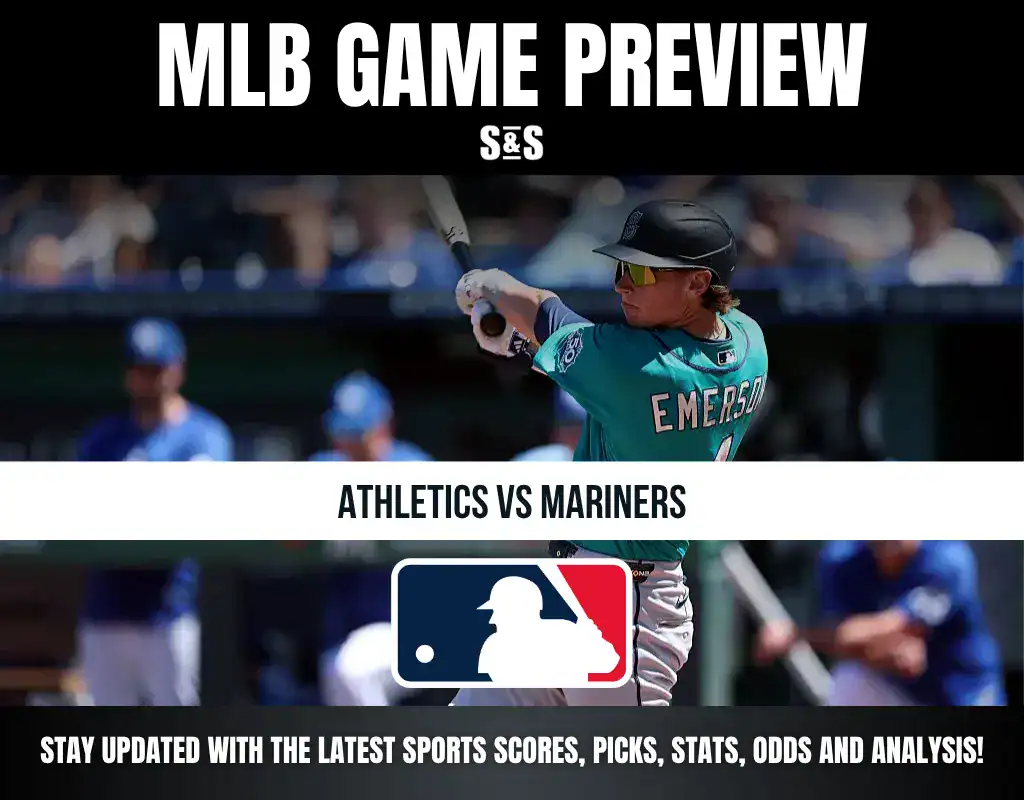 MLB Game Preview: Athletics vs Mariners. Stay updated with the latest sports scores, picks, stats, odds, and analysis!