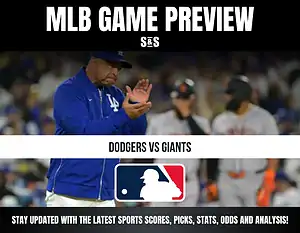 MLB GAME PREVIEW: DODGERS VS GIANTS. STAY UPDATED WITH THE LATEST SPORTS SCORES, PICKS, STATS, ODDS AND ANALYSIS!