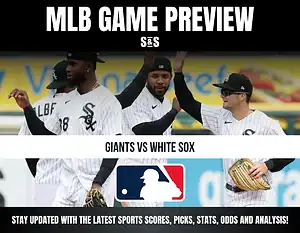 MLB Game Preview for Giants vs White Sox, featuring players in team uniforms.