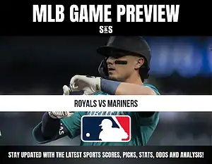MLB Game Preview featuring Royals vs Mariners, with an MLB logo and a player wearing a baseball helmet.