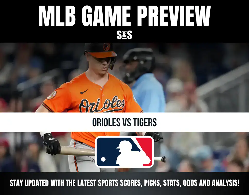 MLB game preview featuring Orioles vs Tigers.