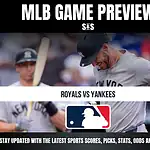 MLB Game Preview graphic featuring the Royals vs. Yankees matchup, with a logo for Major League Baseball at the center and text encouraging updates on sports scores, picks, stats, odds, and analysis.