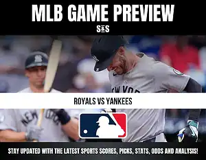MLB Game Preview graphic featuring the Royals vs. Yankees matchup, with a logo for Major League Baseball at the center and text encouraging updates on sports scores, picks, stats, odds, and analysis.