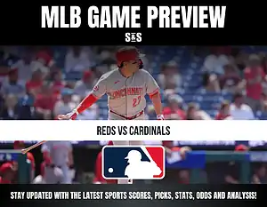 MLB Game Preview with a focus on the Reds vs Cardinals matchup. The image features a player from the Cincinnati Reds in action, with a call-to-action to stay updated with sports scores, picks, stats, odds, and analysis.