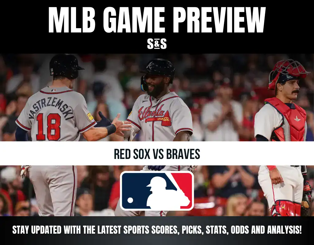 MLB game preview featuring Red Sox vs Braves with players and team logos.