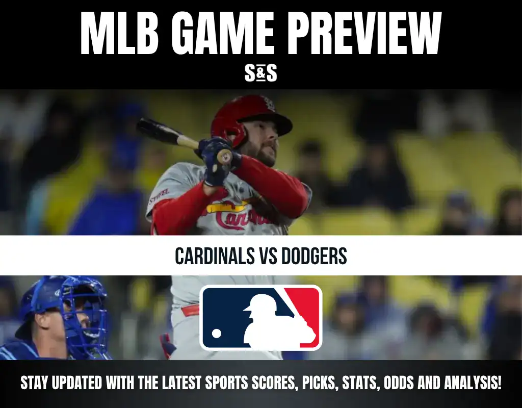 MLB Game Preview featuring Cardinals vs Dodgers, with a focus on staying updated with the latest sports scores, picks, stats, and analysis.