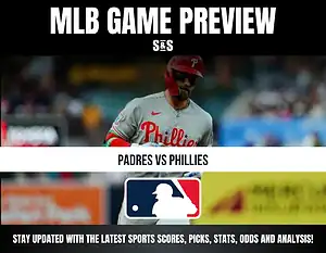 MLB Game Preview for Padres vs Phillies. Stay updated with the latest sports scores, picks, stats, odds, and analysis.