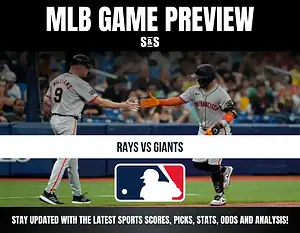 MLB Game Preview: Rays vs Giants. Stay updated with the latest sports scores, picks, stats, odds, and analysis!