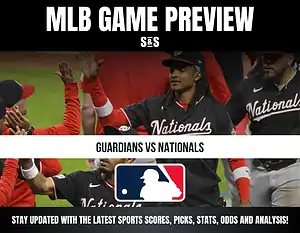 MLB Game Preview: Guardians vs Nationals. Stay updated with the latest sports scores, picks, stats, odds and analysis!