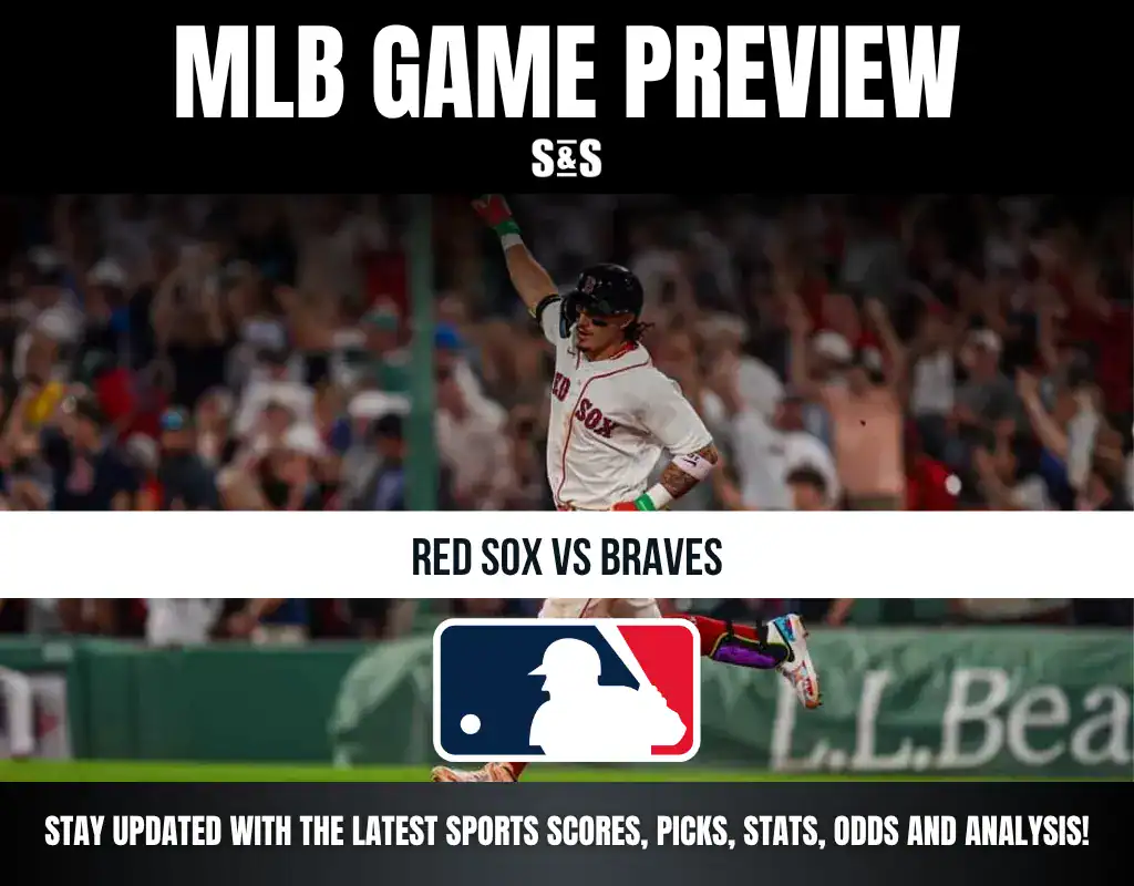 MLB game preview between Red Sox and Braves, featuring the MLB logo and a call to stay updated with sports scores, picks, stats, odds, and analysis.