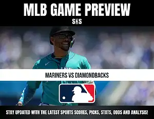 MLB Game Preview: Mariners vs Diamondbacks, stay updated with the latest sports scores, picks, stats, odds and analysis.